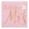 AMS Blush Wedding Beverage Napkin Future Mrs. 16ct -Toy World 5070001